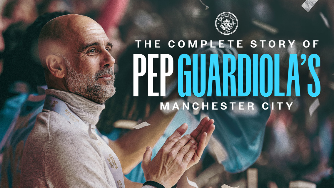 An image of a man applauding with text reading 'The Complete Story of Pep Guardiola's Manchester City' and a Manchester City logo.