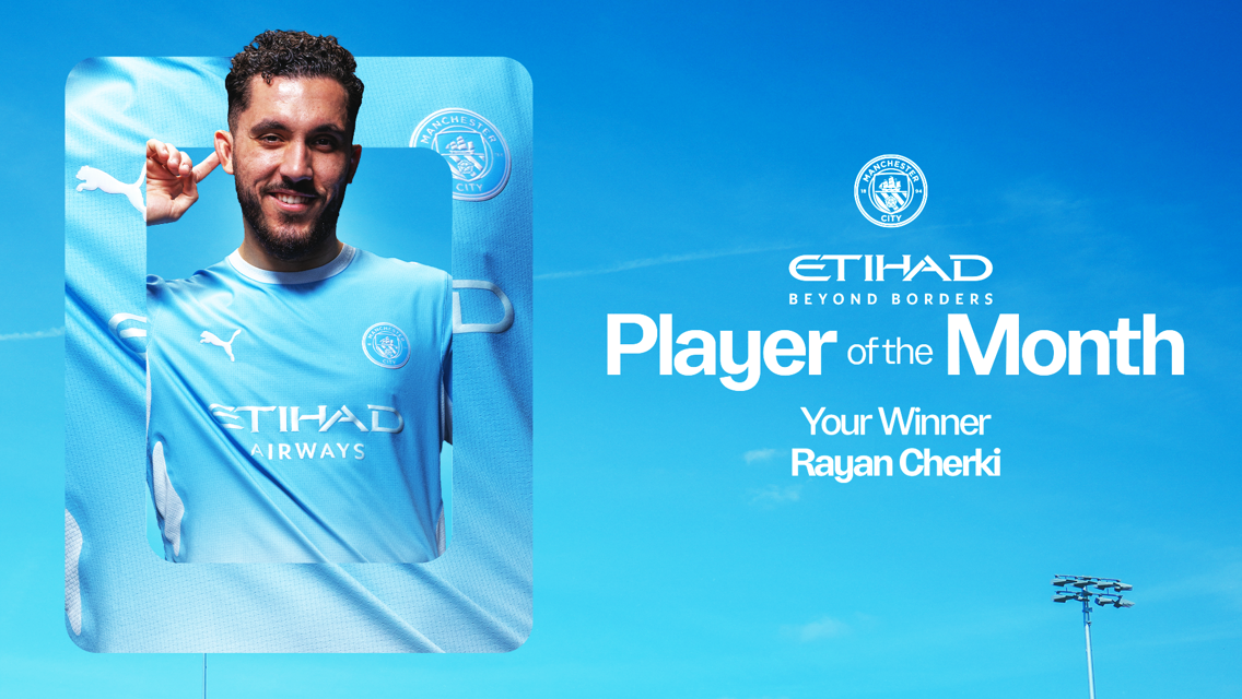 Image showcasing Manchester City's Player of the Month award to Rayan Cherki, sponsored by Etihad Airways, with the player wearing the team's jersey against a blue sky background.