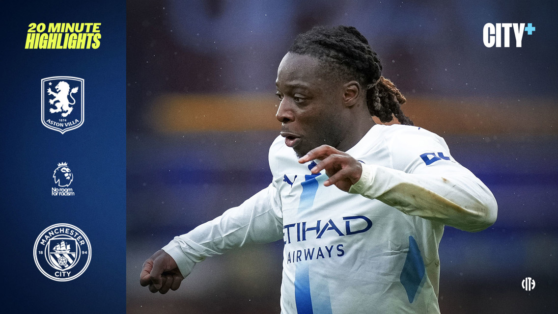 A football player in a Manchester City kit with logos for Aston Villa, Manchester City, and Premier League on the side, promoting 20-minute highlights for a match.