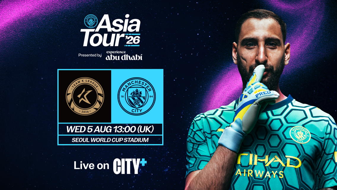 WEDNESDAY 5 AUGUST: K League All-Stars v City– Asia Tour 2026