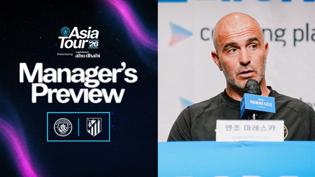 Graphic for Asia Tour 2026 Manager's Preview featuring Manchester City and Atletico Madrid logos.