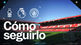 Promotion image for Nottingham Forest vs. Manchester City Premier League match on Saturday, December 27, 2025, at The City Ground.