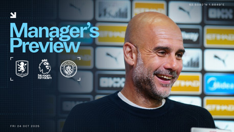 Pep on difficulty of Villa Park assignment