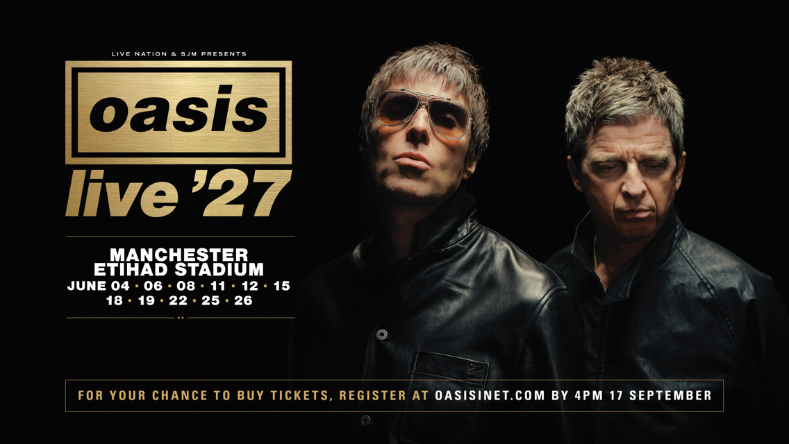 Poster for Oasis 'Live '27' concert at Manchester Etihad Stadium with dates in June. Features two band members wearing sunglasses and leather jackets.