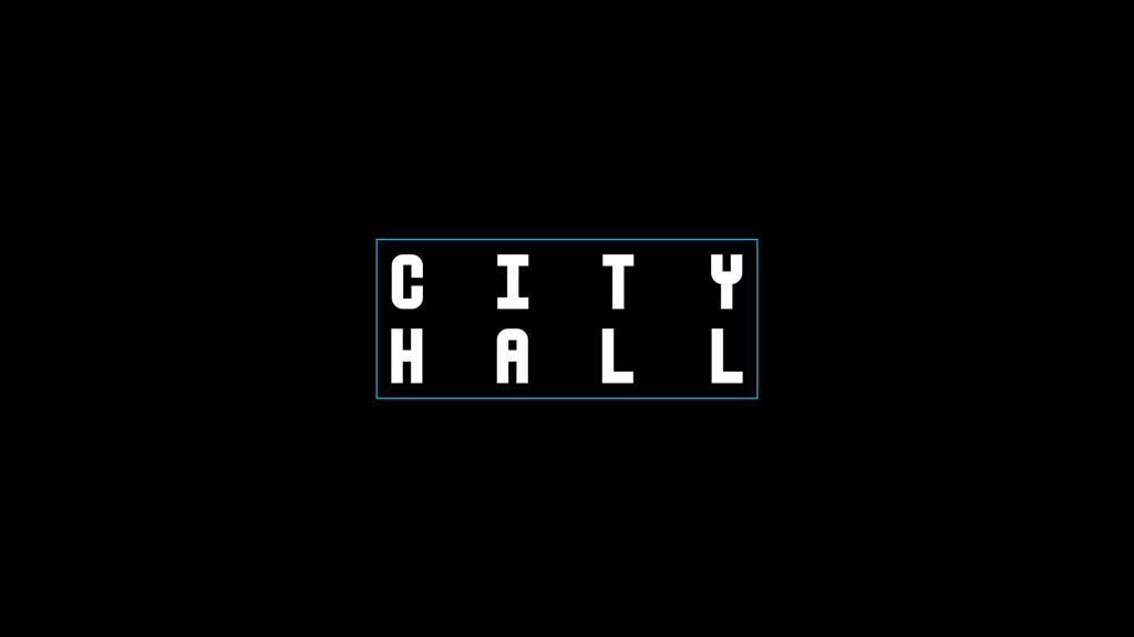 Text 'CITY HALL' in a modern, bold font inside a rectangular border on a black background.