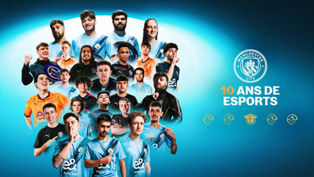 Collage of Manchester City Esports players celebrating 10 years, featuring players in team jerseys and a prominent team logo with the text '10 Ans de Esports'.