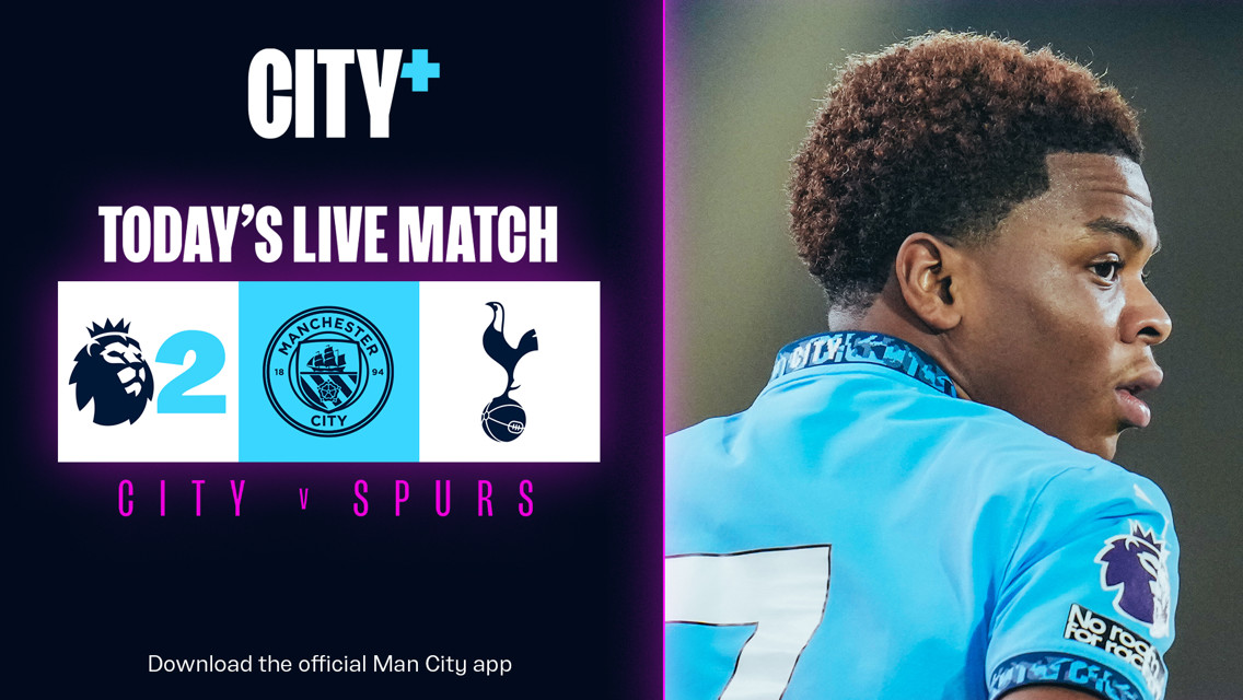 Watch City's Premier League 2 clash with Spurs live on CITY+