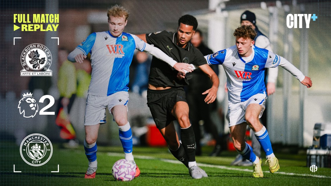 Full-match replay: Blackburn v City EDS