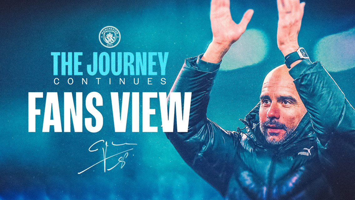 Pep Guardiola - The Journey Continues: The fans' view