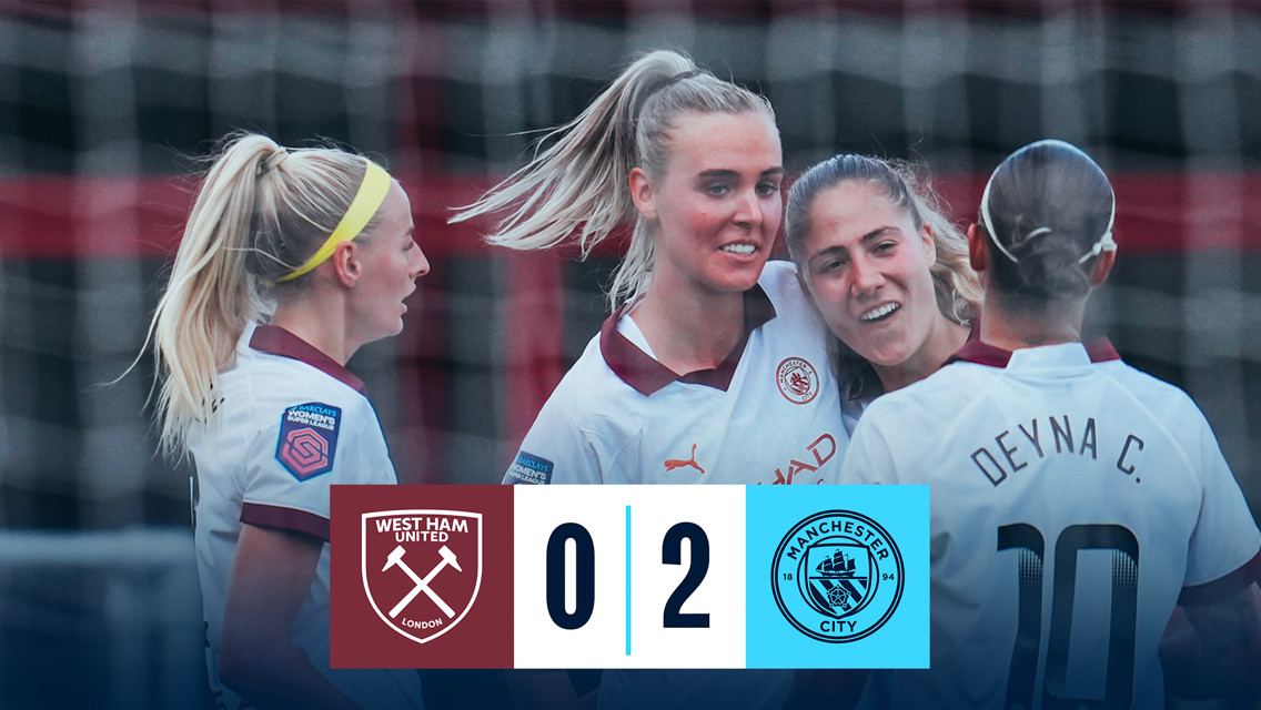 West Ham 0-2 City: WSL Brief Highlights