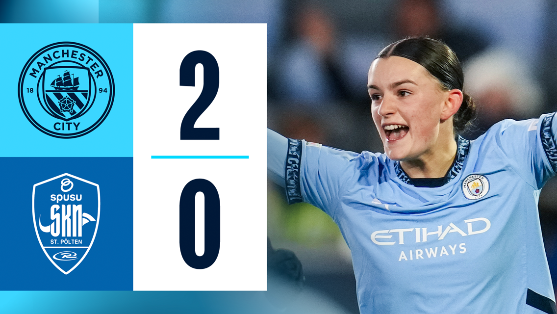Highlights | City 2-0 St Polten 
