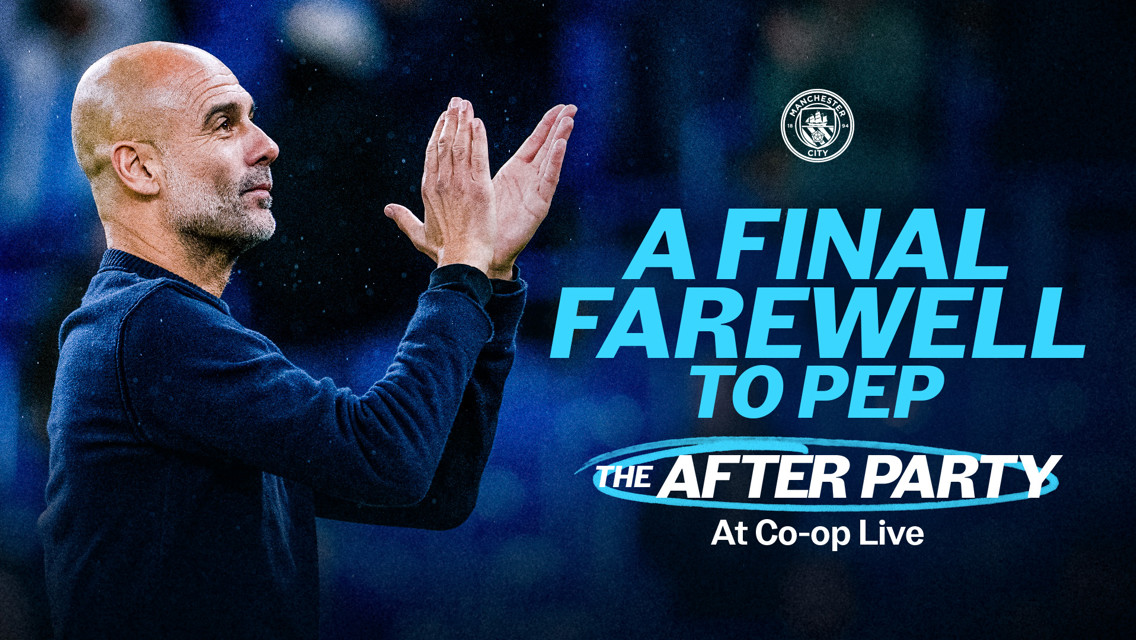 A Manchester City event poster featuring a silhouette of a person clapping, reading 'A Final Farewell to Pep' and 'The After Party at Co-op Live'.