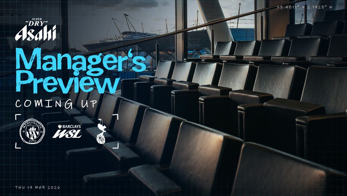 Manager's Preview for Manchester City's Women's Super League match on Thu, 19 Mar 2026 with venue seating shown.