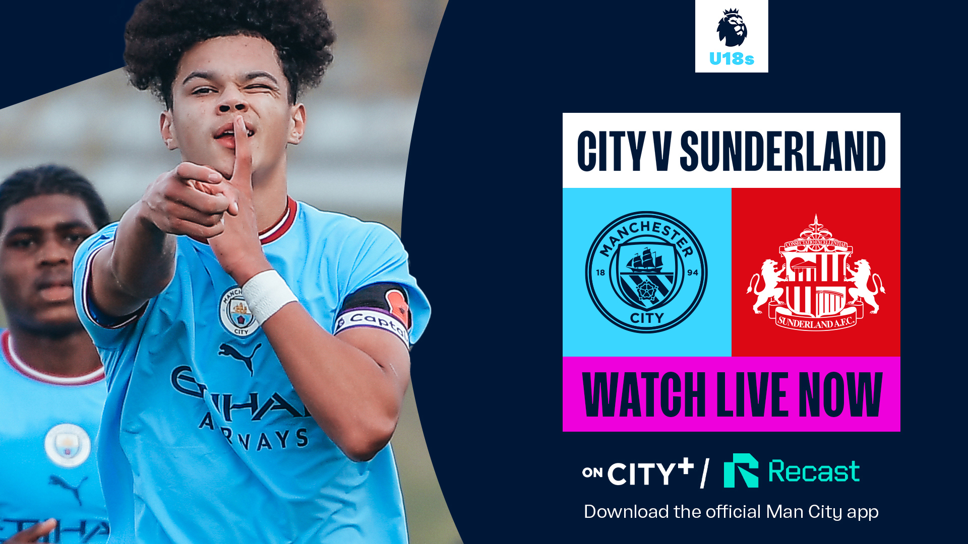 Watch Citys Under-18 clash with Sunderland live on CITY+ and Recast