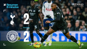 Tottenham 2-2 City: resumen extendido