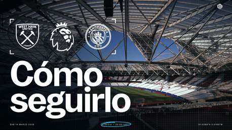 West Ham v City: horarios y TV