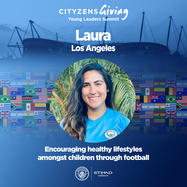 Image of Laura from Los Angeles, participating in the Cityzens Giving Young Leaders Summit. It promotes encouraging healthy lifestyles amongst children through football. Various flags and Manchester City's logo are visible.