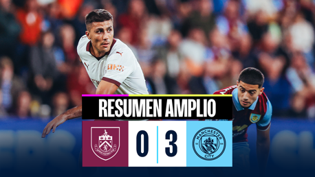  Burnley 0-3 City: resumen amplio