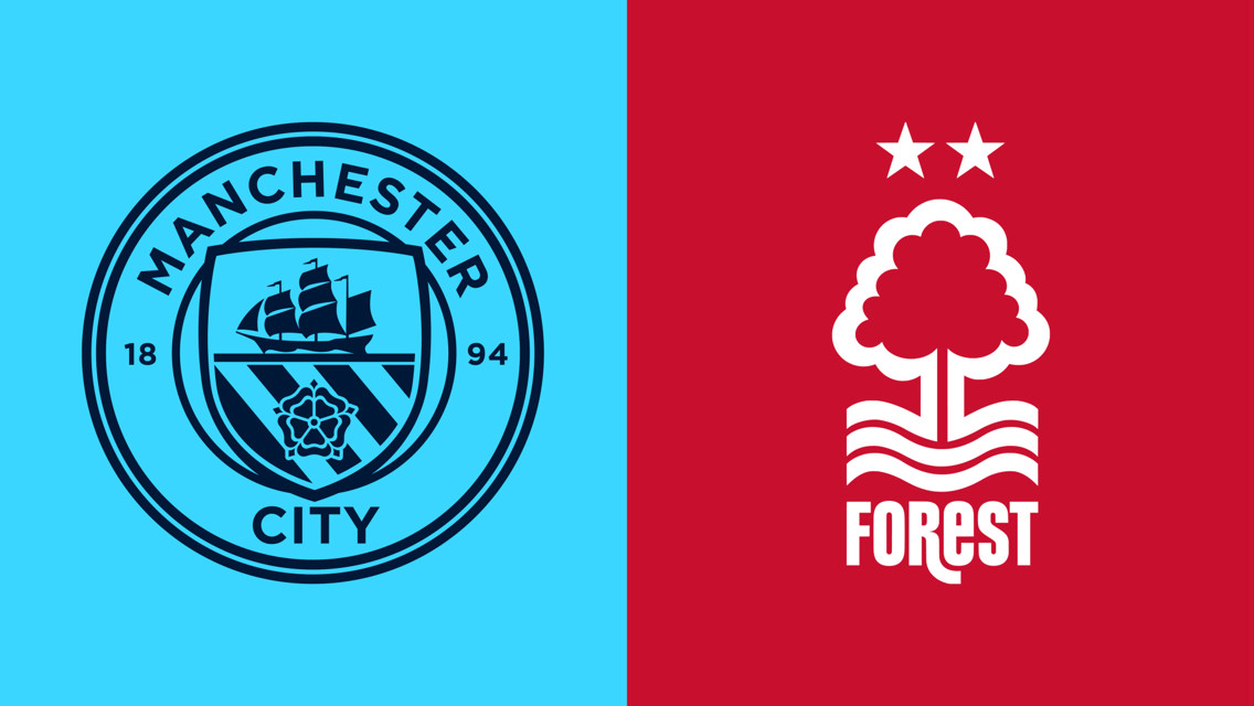 Man City v Nottingham Forest - LIVE Match Updates