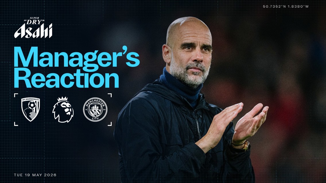 Graphic showing 'Manager's Reaction' with logos of AFC Bournemouth, the Premier League, and Manchester City. Date and coordinates are displayed.