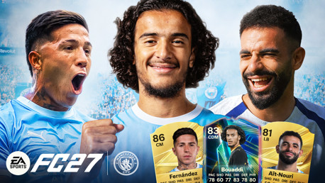 Three footballers in Manchester City jerseys with EA Sports FC27 branding. Player cards display stats: Fernández (86 CM), Bouaddi (83 CDM), Aït-Nouri (81 LB).