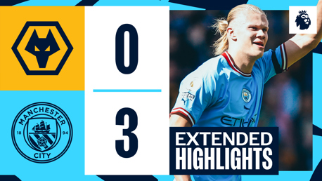 Extended Highlights: Wolves 0-3 City 