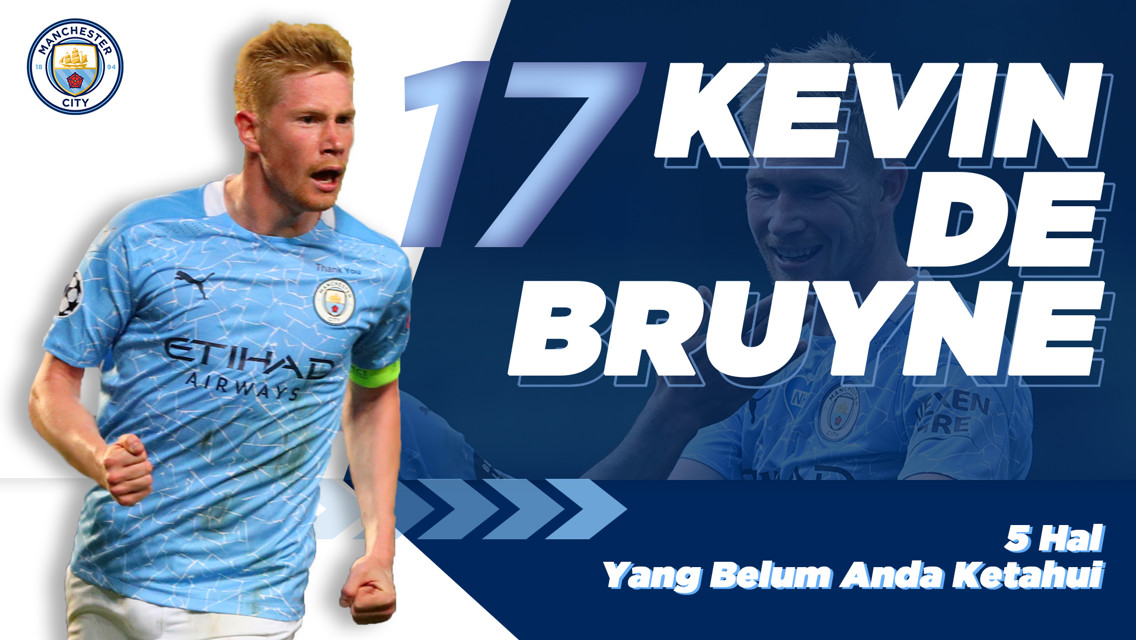5 Hal Yang Belum Anda Ketahui - Kevin De Bruyne