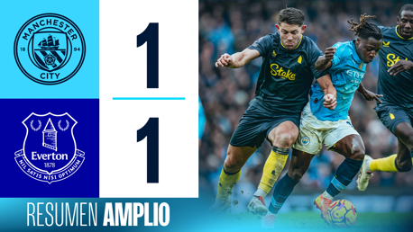 City 1-1 Everton: resumen amplio