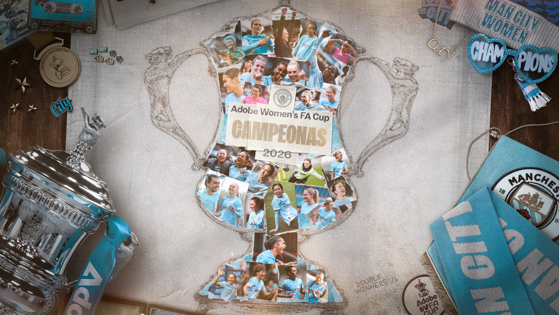 Collage of Manchester City Women's 2026 Adobe FA Cup victory featuring players in light blue kits surrounded by memorabilia including medals, scarves, and the trophy.