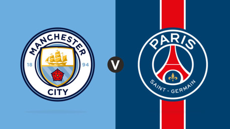 Man City v PSG Live Match Updates