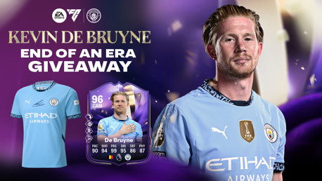 Win a signed KDB shirt and his physical End of an Era item with EA SPORTS FC!