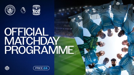 Official matchday programme for a Manchester City game against Coventry City, featuring player huddle image and logos. Price marked as £4.