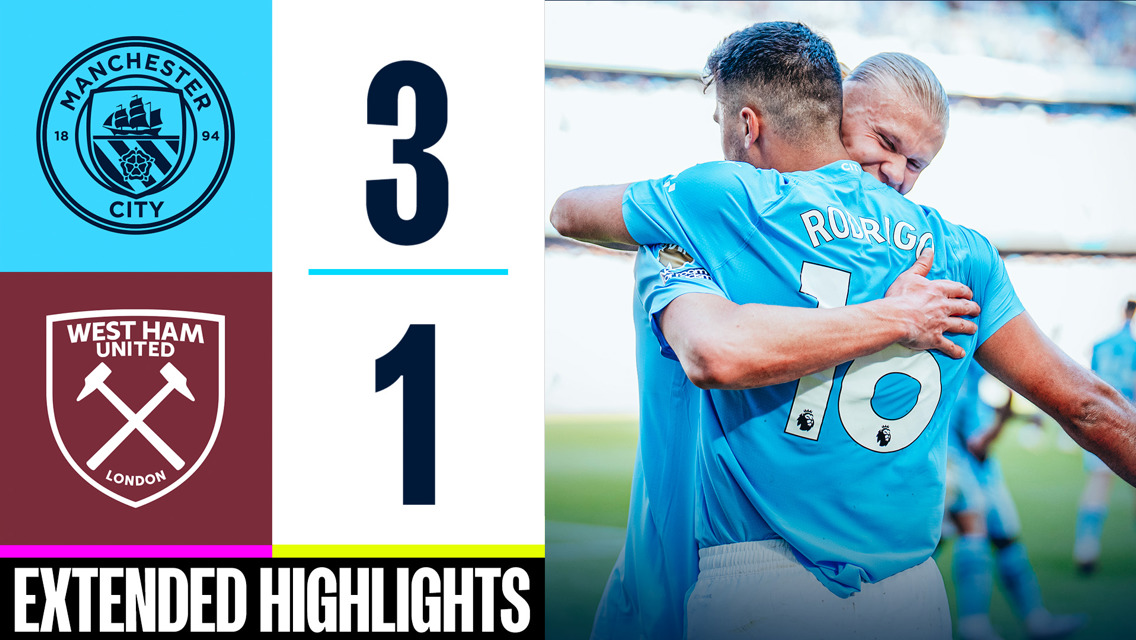 Extended highlights: City 3-1 West Ham