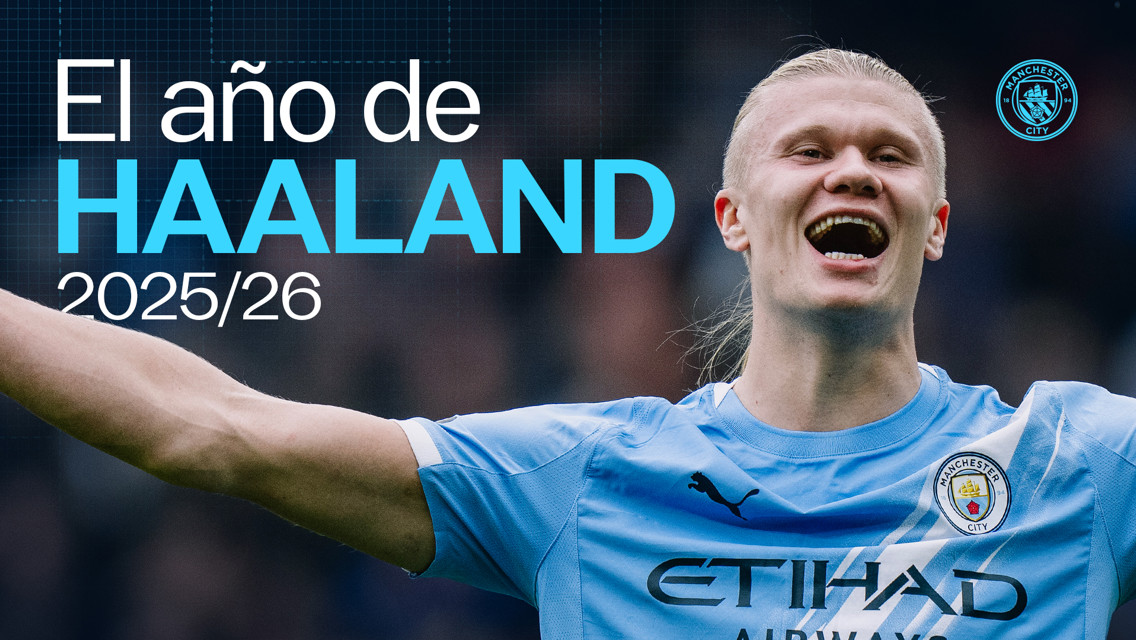 A football player wearing a light blue Manchester City jersey, celebrating with a happy expression. Text reads 'El año de HAALAND 2025/26' with the Manchester City logo included.