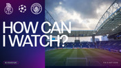 Graphic with 'How Can I Watch?' text, showing stadium and logos of FC Porto, Manchester City, and UEFA Champions League. Match date noted as Tuesday, 8 September 2026, with KO time 20:00 UK.