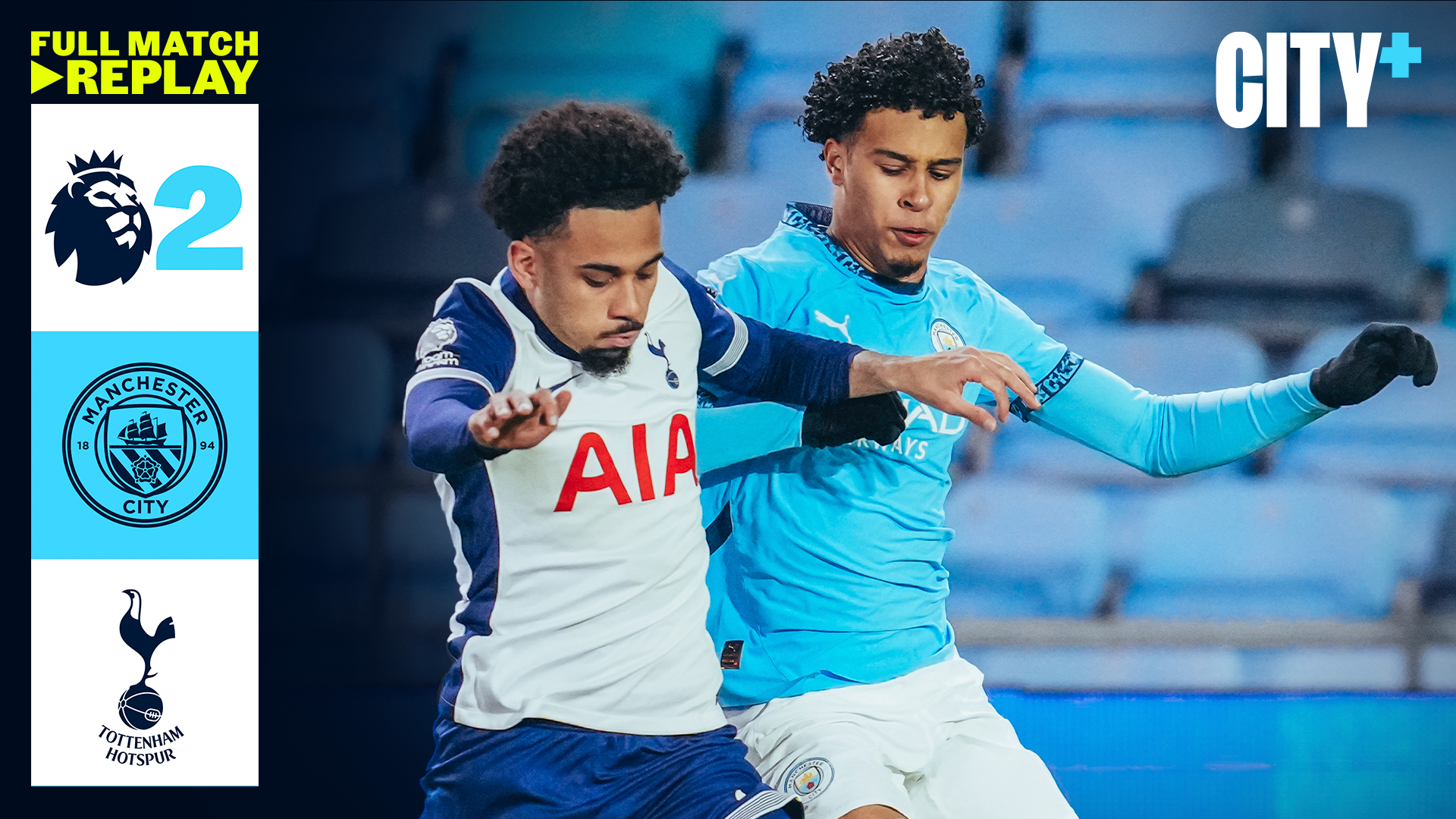Tottenham P Rails Full-match replay: City v Spurs - Premier League 2