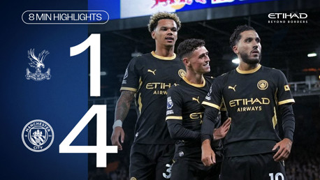 Crystal Palace 1-4 City: 8-minute highlights