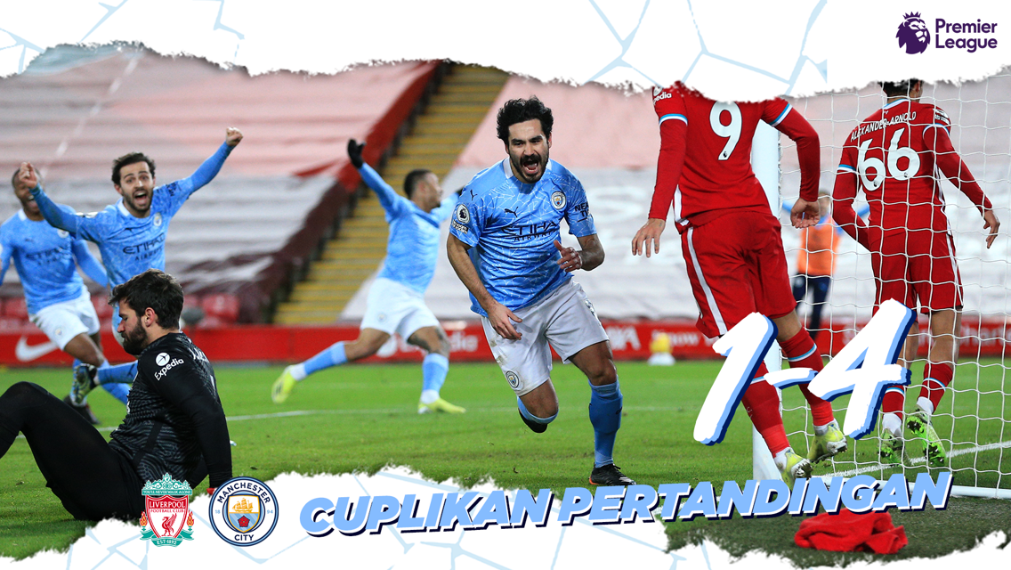 Liverpool 1-4 City: Cuplikan Singkat