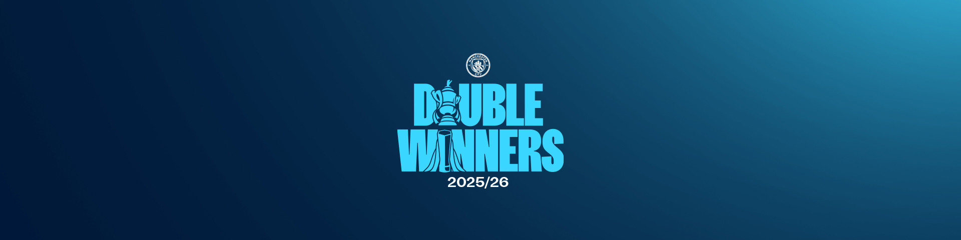 Text 'DOUBLE WINNERS 2025/26' with a Manchester City logo above it, featuring illustrations of football trophies, set against a blue gradient background.