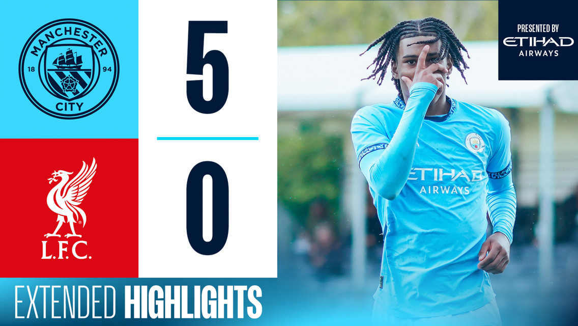 Extended highlights: Liverpool 0-5 City U18s