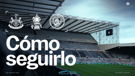 Stadium interior with Manchester City and Newcastle United logos, FA Cup symbol, and 'Cómo seguirlo' text. Date: Saturday, March 7, 2026, with match start time 20:30 (UK).