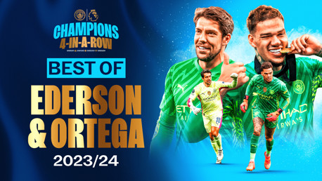 Destaques da temporada 2023/24: Ederson e Stefan Ortega Moreno