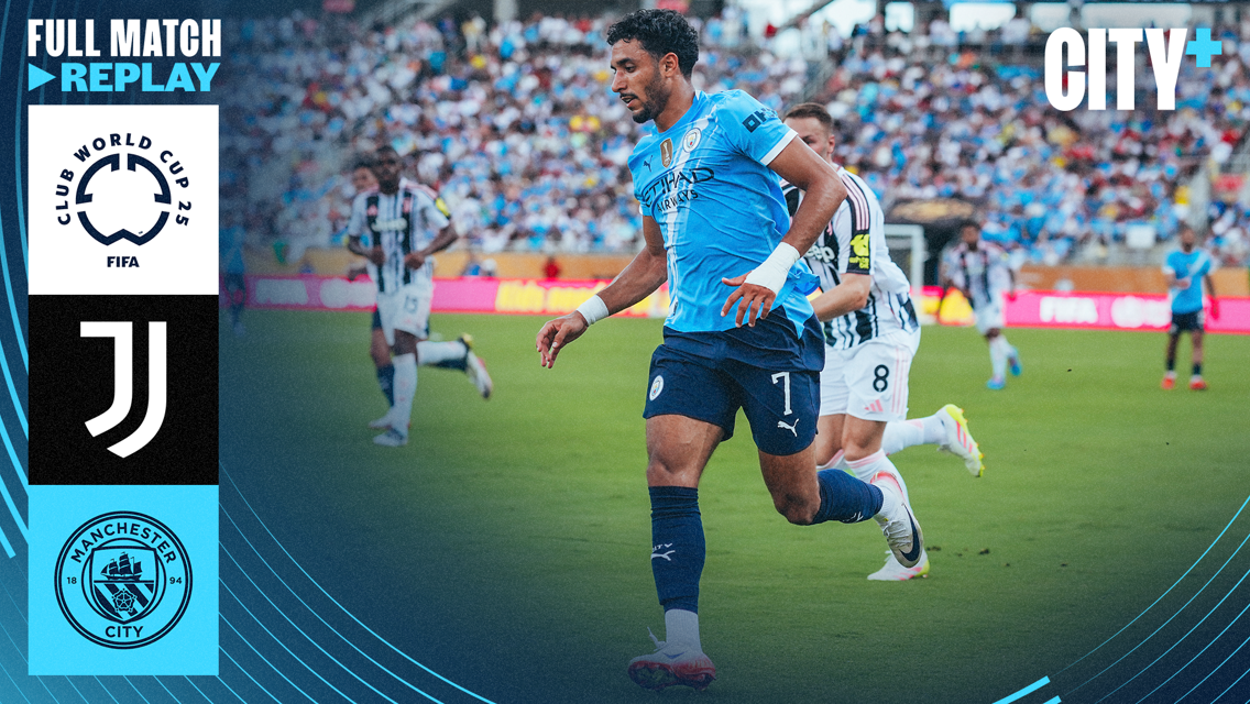 Full Match Replay: Juventus v  City