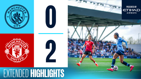 Extended highlights: City 0-2 Manchester United 