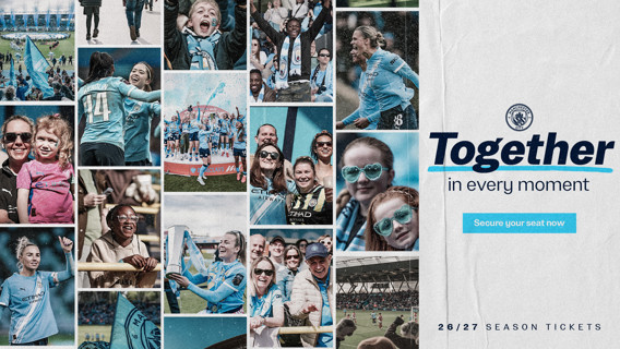 Collage of people and football players from Manchester City with text 'Together in every moment'. There's a call to action to secure season tickets for 26/27.