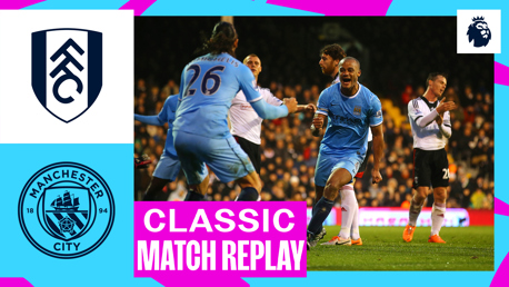 Classic match replay: Fulham v City (2013)