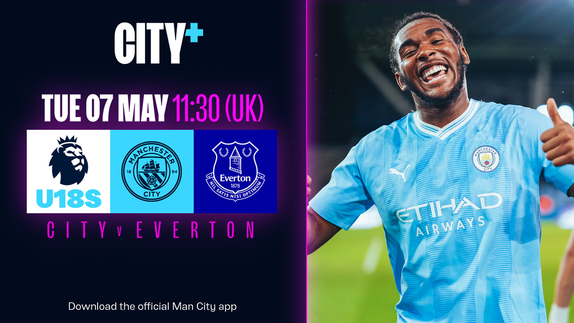 City v Everton: Watch our final Under-18 Premier League North home game live on CITY+