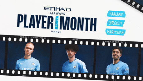 Etihad Player of the Month: March nominees revealed
