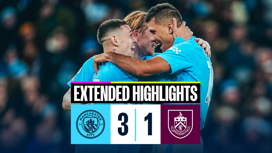 Le résumé : City 3-1 Burnley
