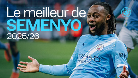 Image featuring a Manchester City footballer celebrating with text 'Le meilleur de Semenyo 2025/26.'
